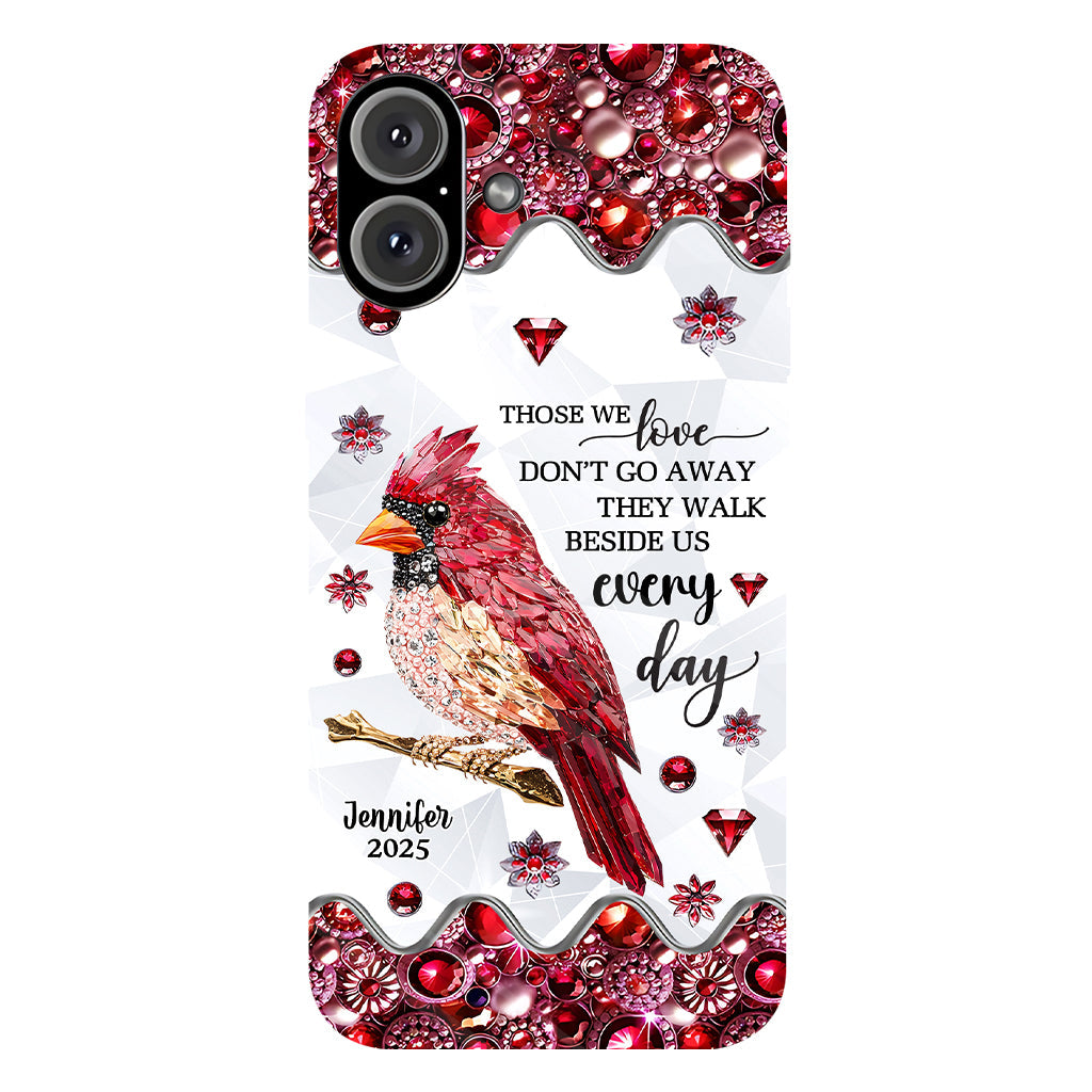 Those We Love Don't Go Away - Personalized Memorial Full Print Phone Case
