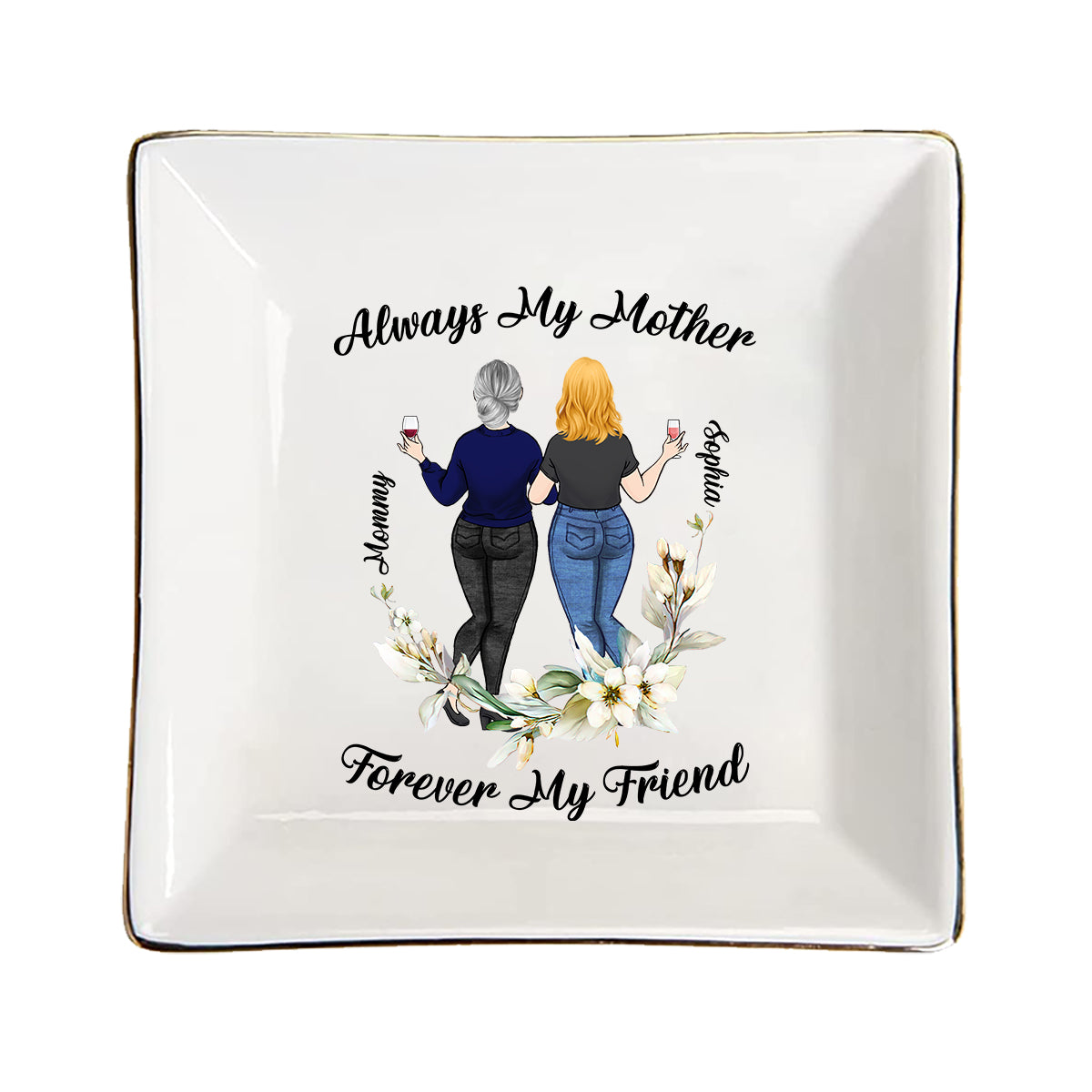 Always My Mother - Personalized Mother's Day Mother Jewelry Dish