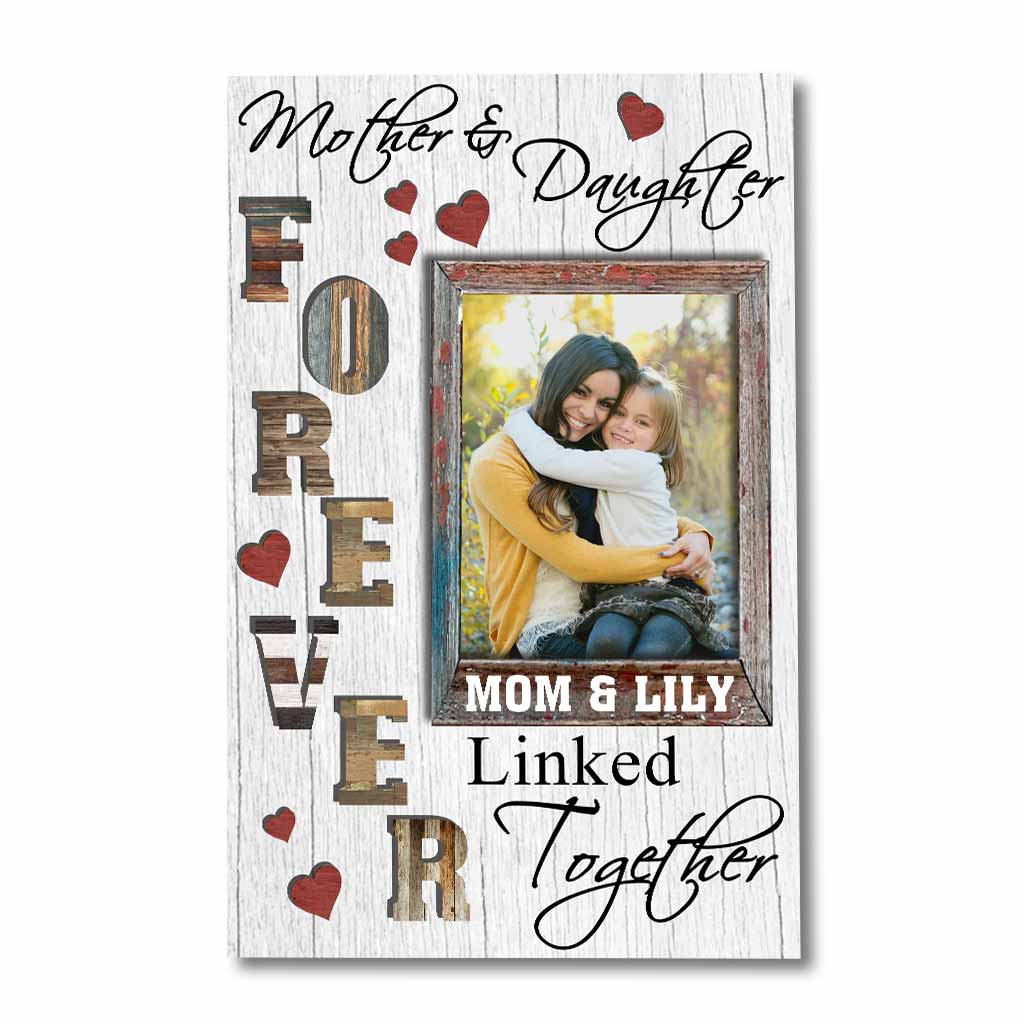 Mother And Daughter - Gift for mom, daughter, son - Personalized Canvas And Poster
