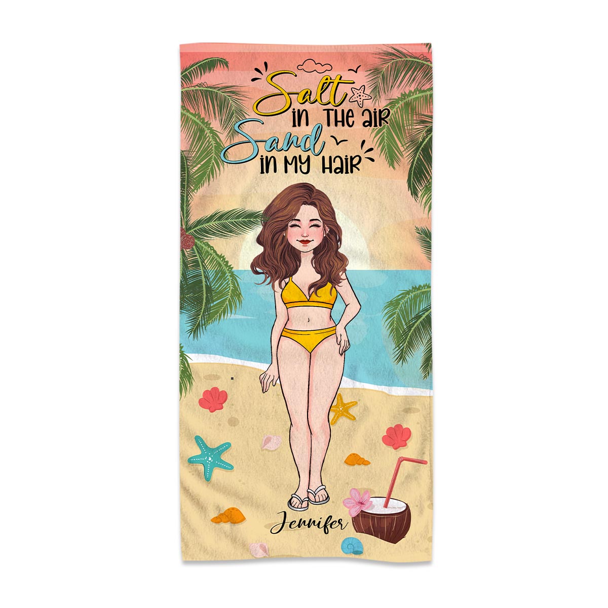 Salt In The Air Sand In My Hair - Personalized Sea Lover Beach Towel