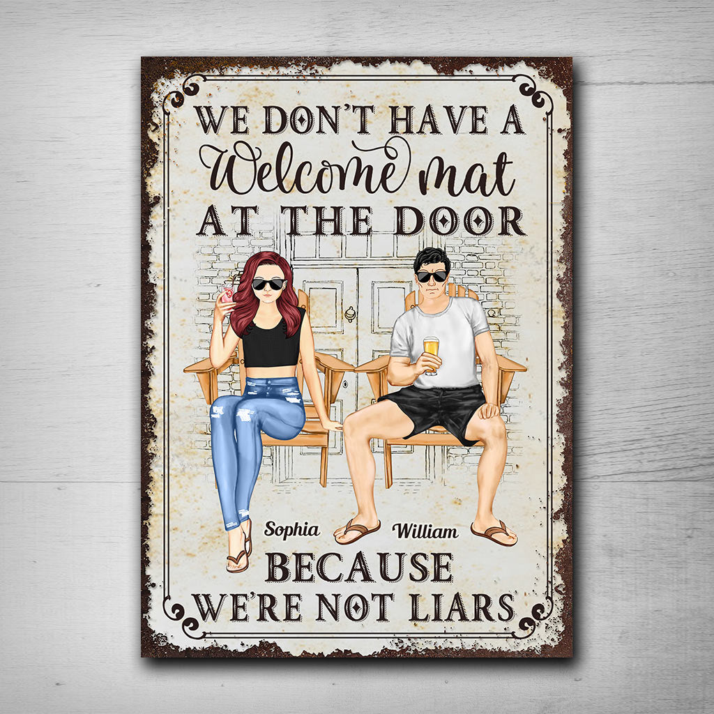 We Don't Have A Welcome Mat At Our Door - Personalized Couple Rectangle Metal Sign
