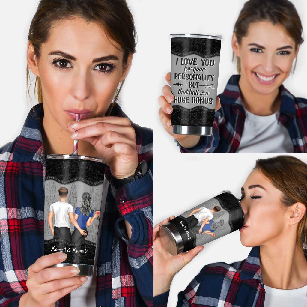 I Love You For Your Personality - Personalized Couple Tumbler