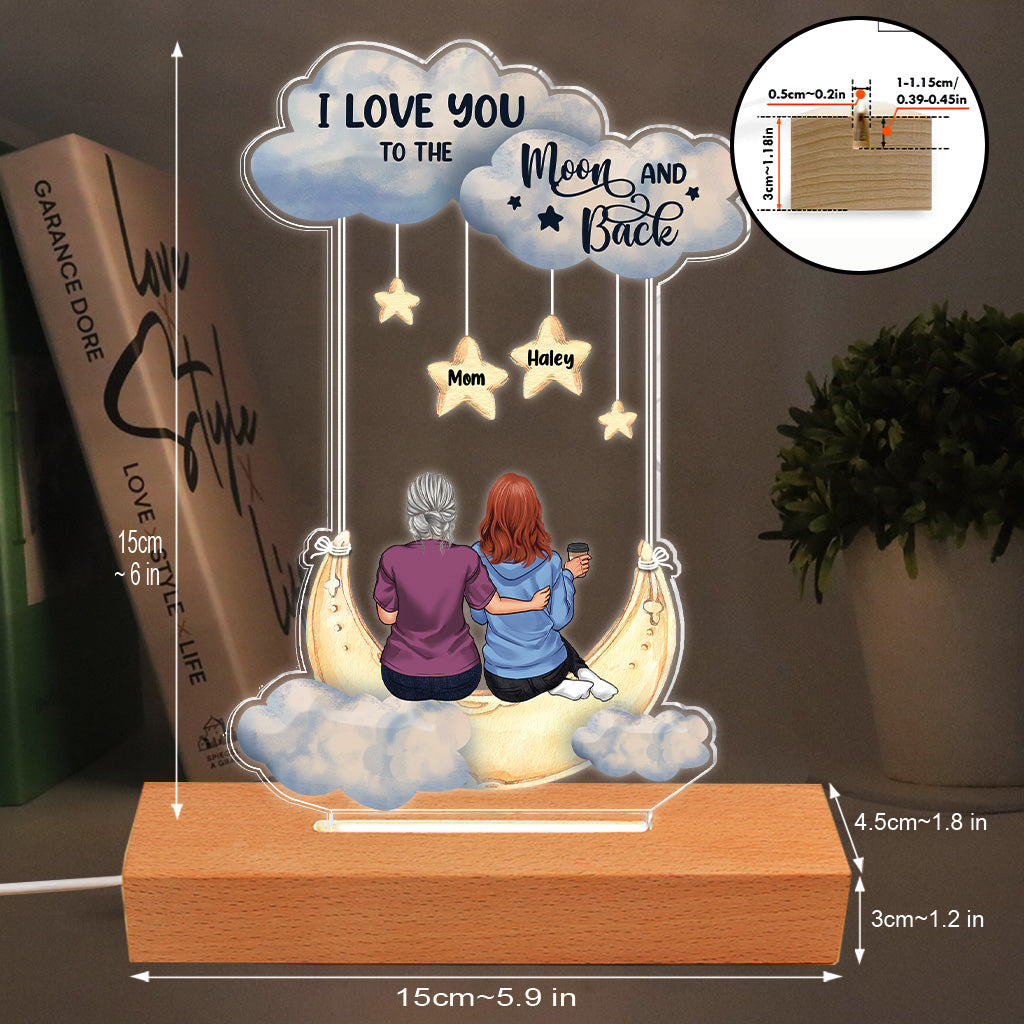 I Love You To The Moon And Back - Personalized Mother's Day Mother Shaped Plaque Light Base