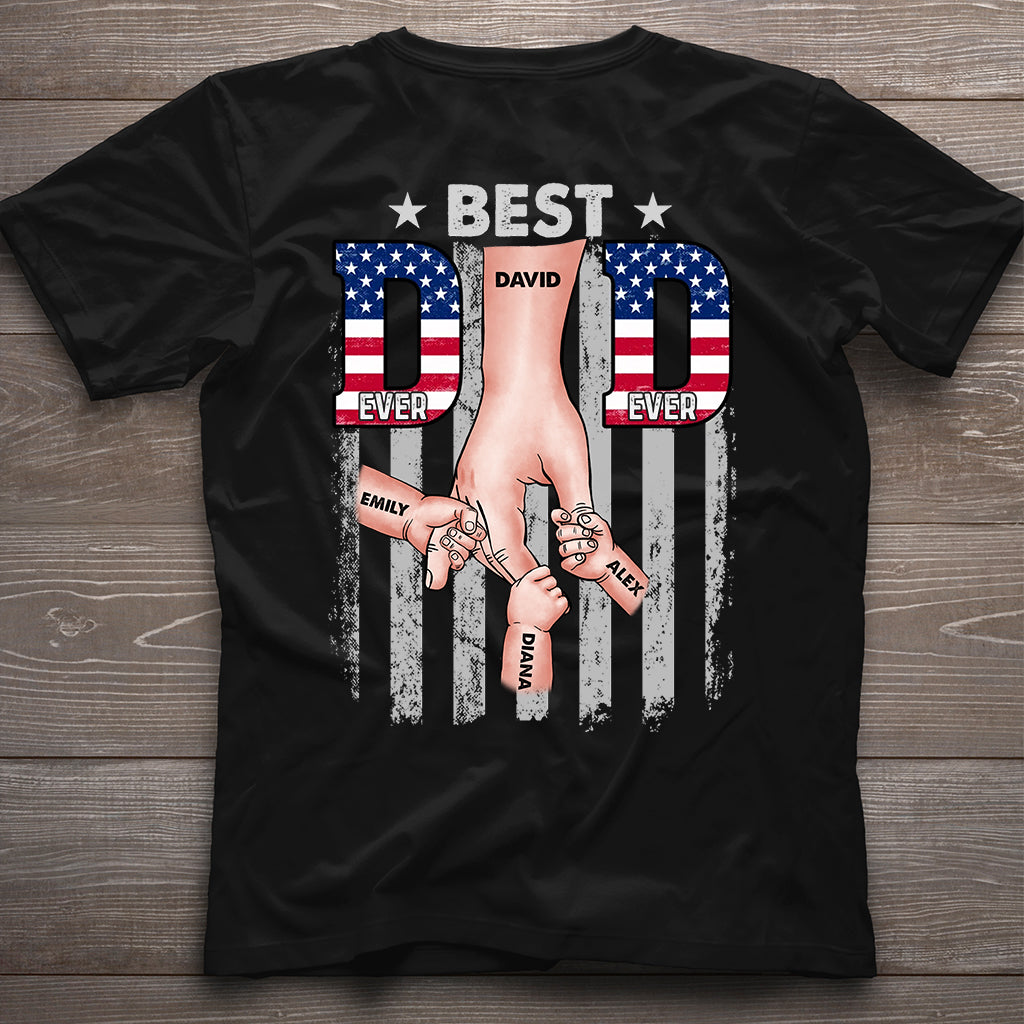 Best Dad Ever - Personalized Father T-shirt and Hoodie