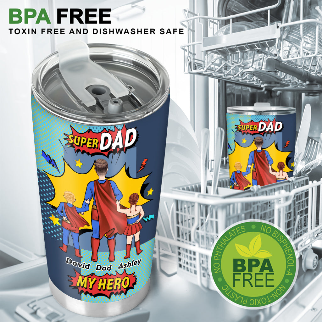 Super Dad My Hero - Personalized Father Tumbler