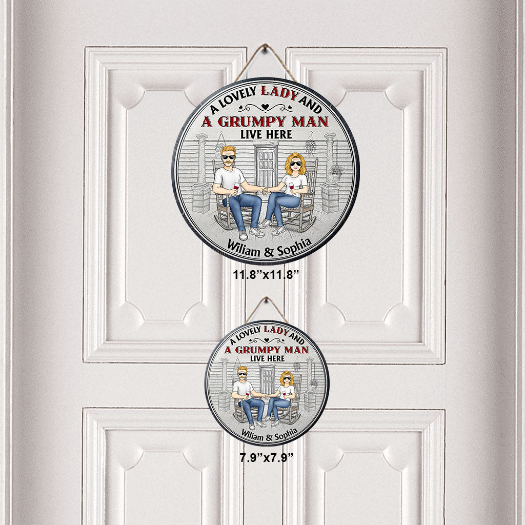 A Lovely Lady And A Grumpy Old Man Live Here - Personalized Couple Round Wood Sign