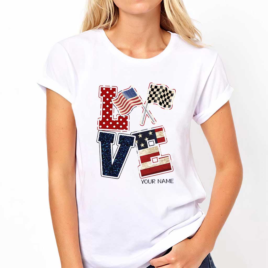 Love Racing - Personalized Independence Day T-shirt and Hoodie
