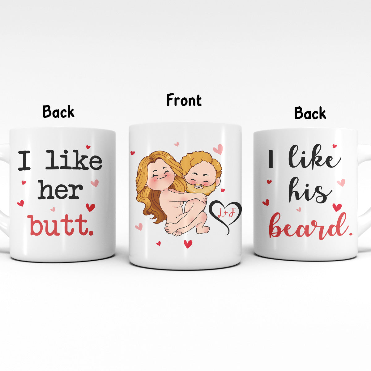 I Like His Beard I Like Her Butt - Personalized Couple Mug