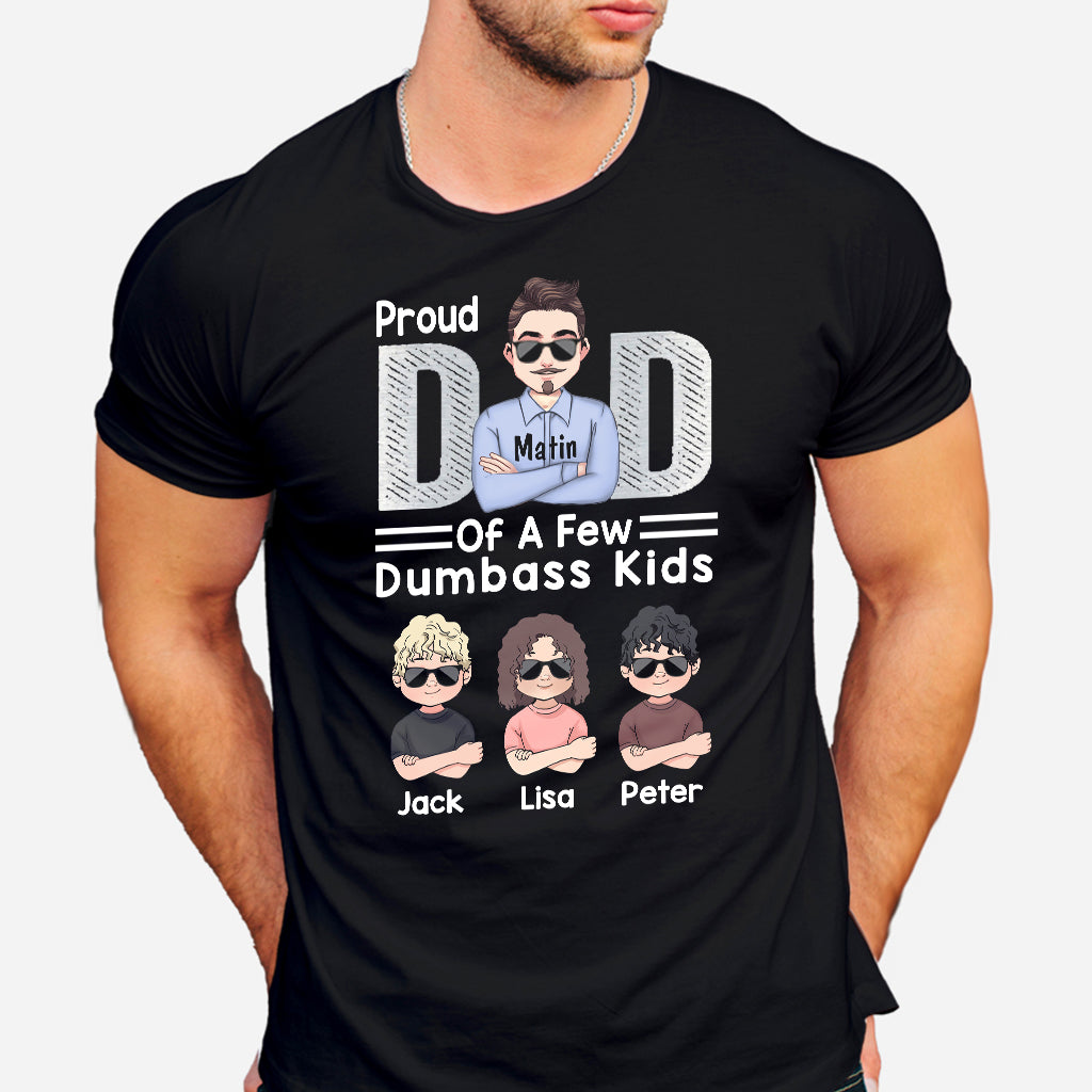 Proud Dad Of A Few - Personalized Father's Day Father T-shirt and Hoodie