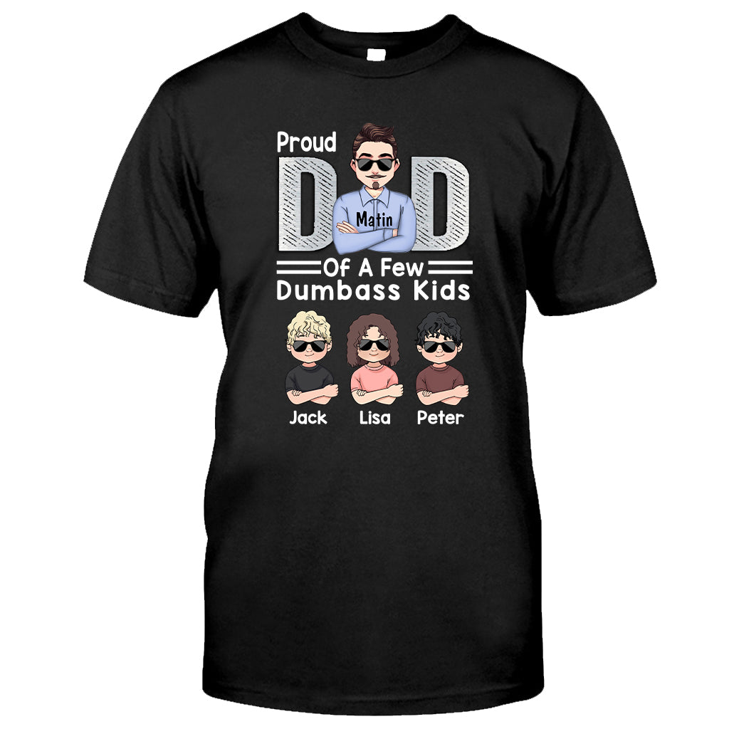 Proud Dad Of A Few - Personalized Father's Day Father T-shirt and Hoodie