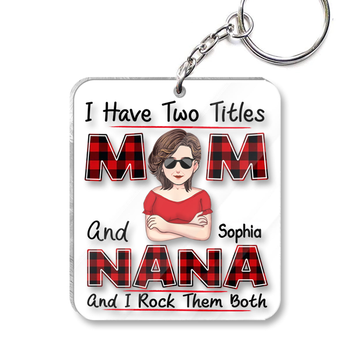 I Have Two Title - Personalized Mother's Day Mother Transparent Keychain