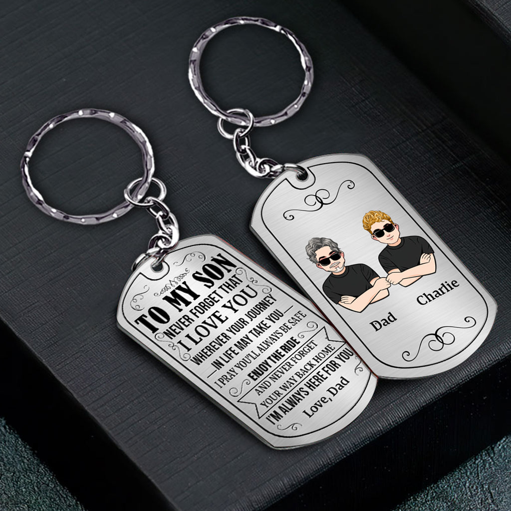 To My Son - Gift for dad, son, daughter, granddaughter, grandson - Personalized Stainless Steel Keychain