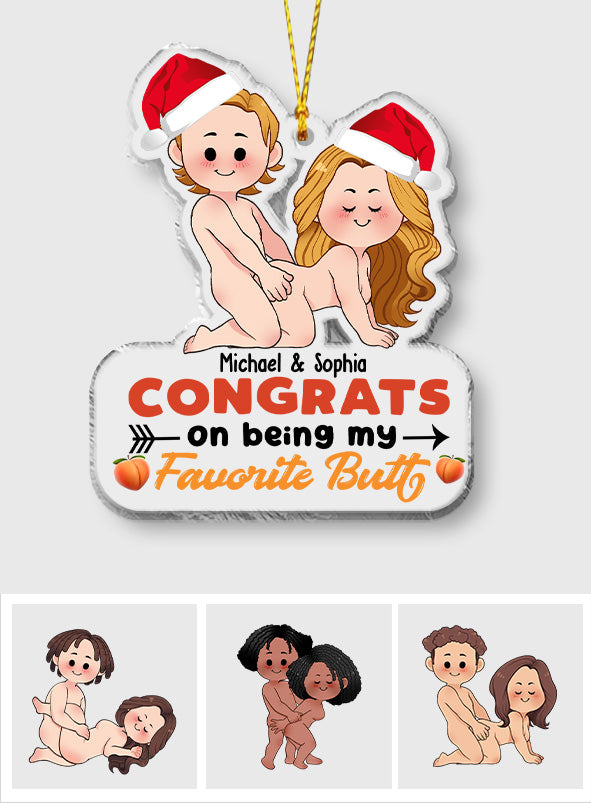 Congrats On Being My Favorite Butt - gift for girlfriend, boyfriend, wife, husband - Personalized Transparent Ornament