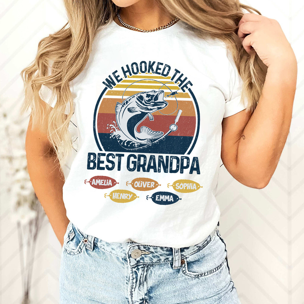 We Hooked The Best Dad Fishing Dad Grandpa - Fishing gift for dad, grandpa - Personalized T-shirt And Hoodie