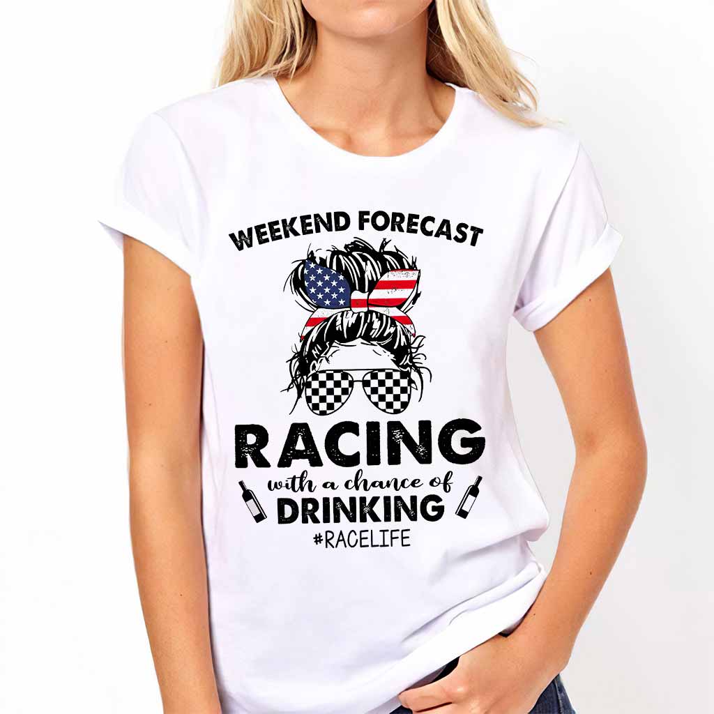 Weekend Forecast - Racing T-shirt And Hoodie 082021