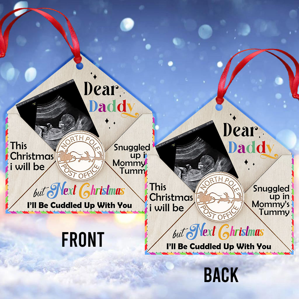 I’ll Be Cuddled Up With You - Personalized Pregnancy Ornament