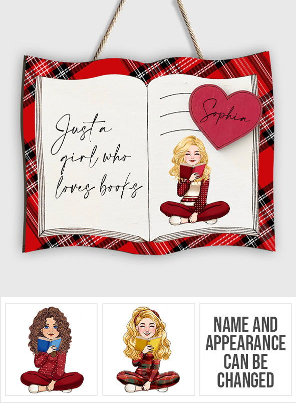 Just A Girl Who Loves Books - Personalized Book Custom Shaped Wood Sign