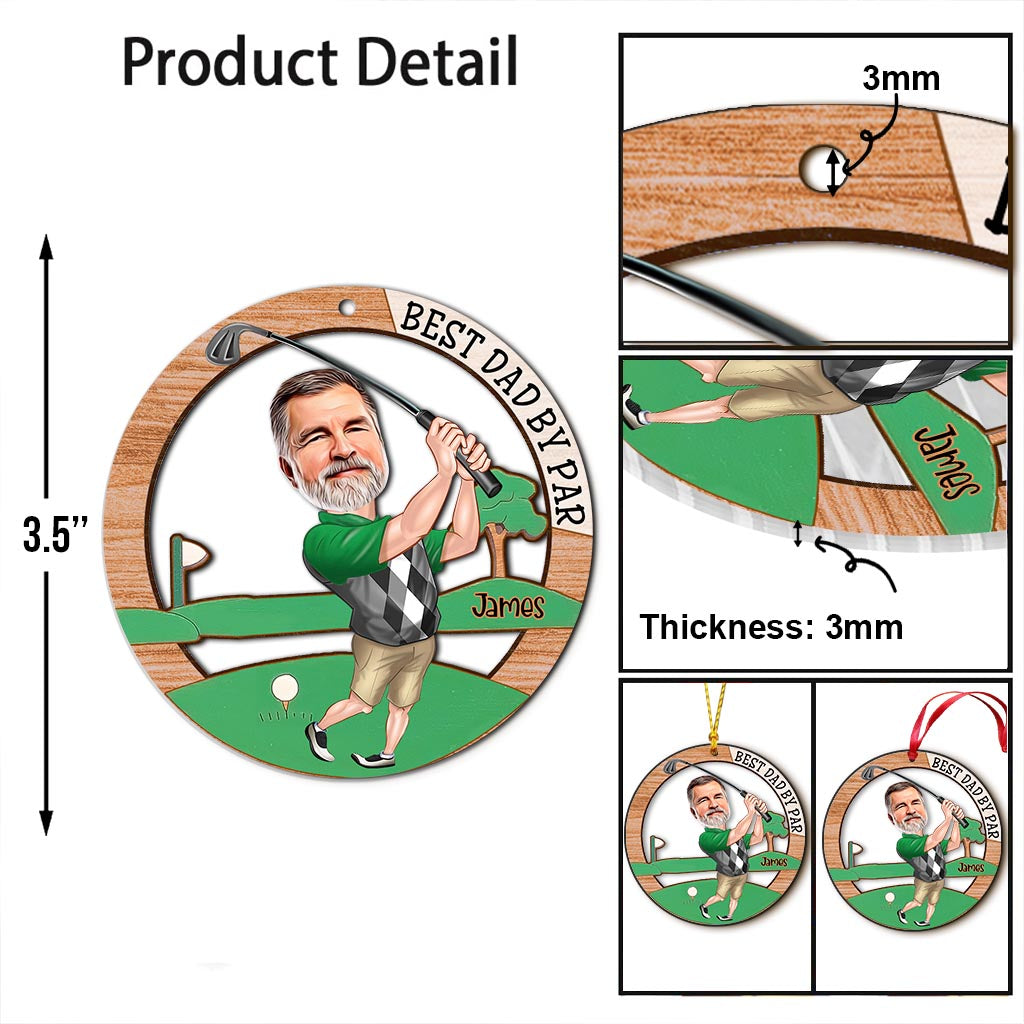Best Dad By Par - Golf gift for dad, husband, boyfriend, him - Personalized Transparent Ornament