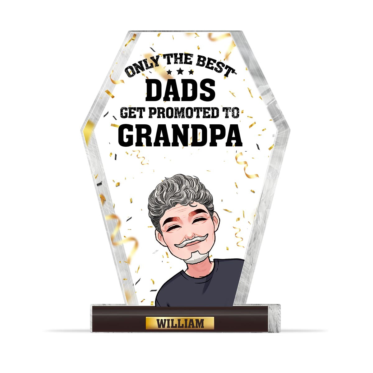 Only The Best Dads - Personalized Father's Day Father Custom Shaped Acrylic Plaque