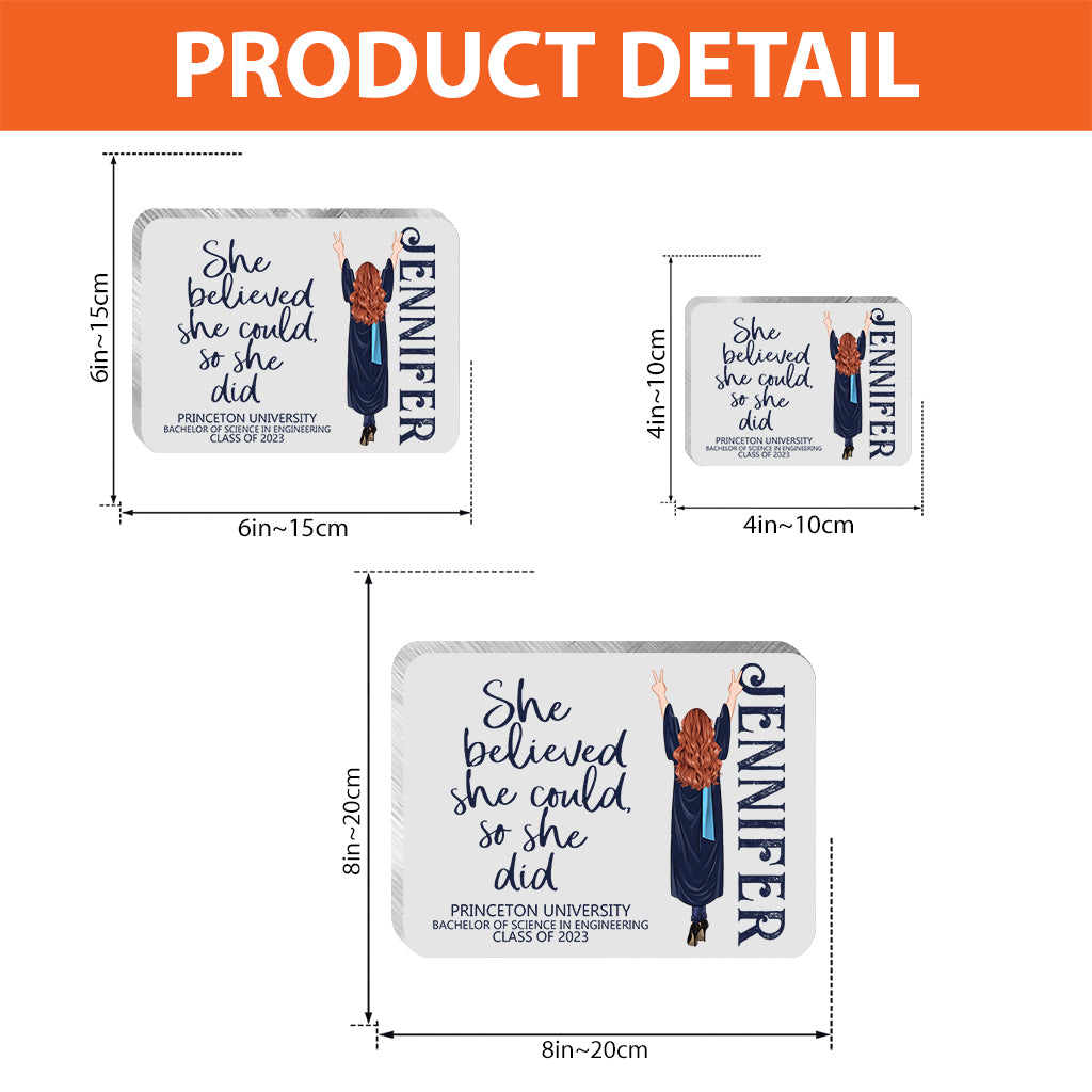 She Believed She Could - Personalized Graduation Custom Shaped Acrylic Plaque