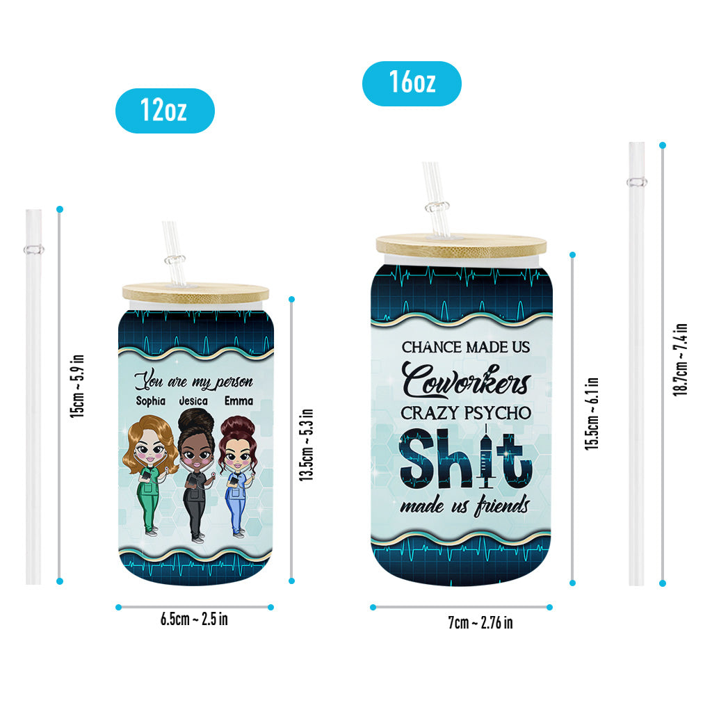 Chance Made Us Coworkers - Personalized Nurse Can Glass