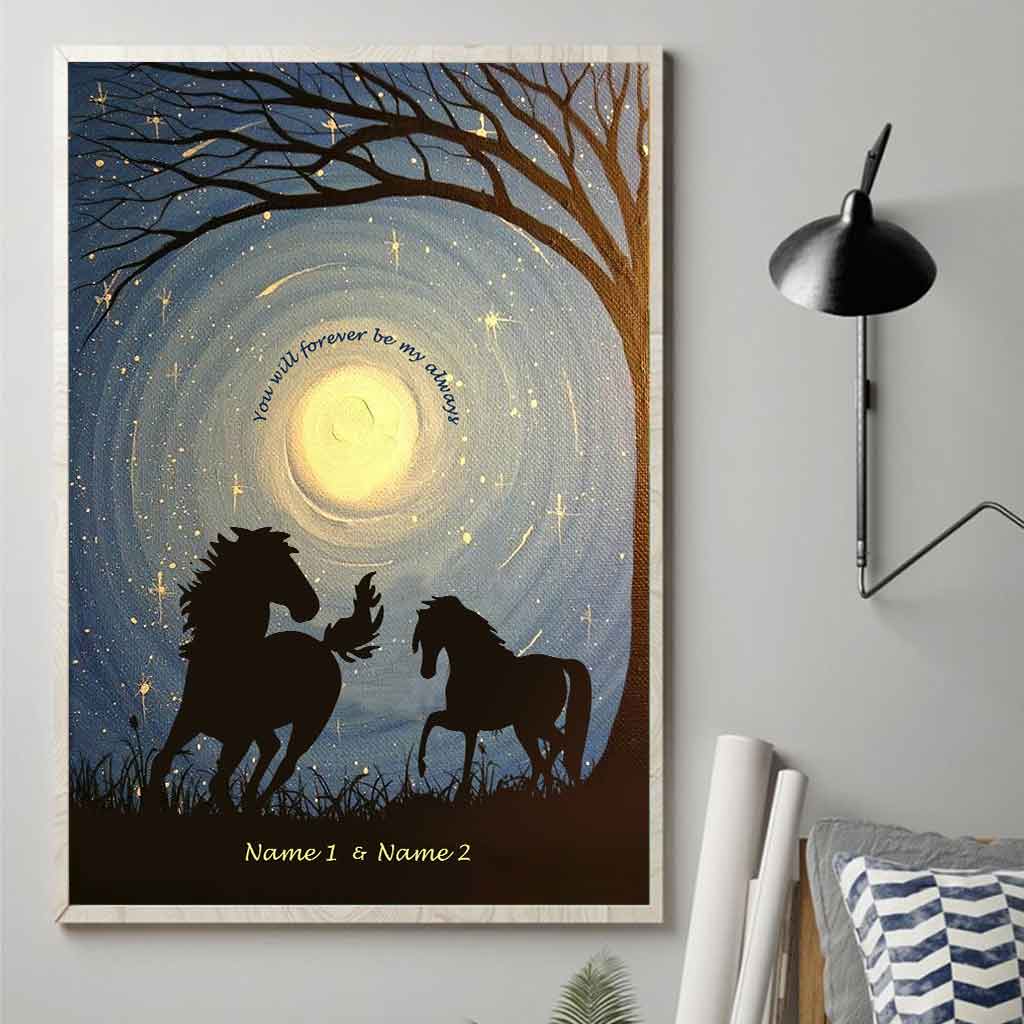 You Will Forever Be My Always - Personalized Couple Poster