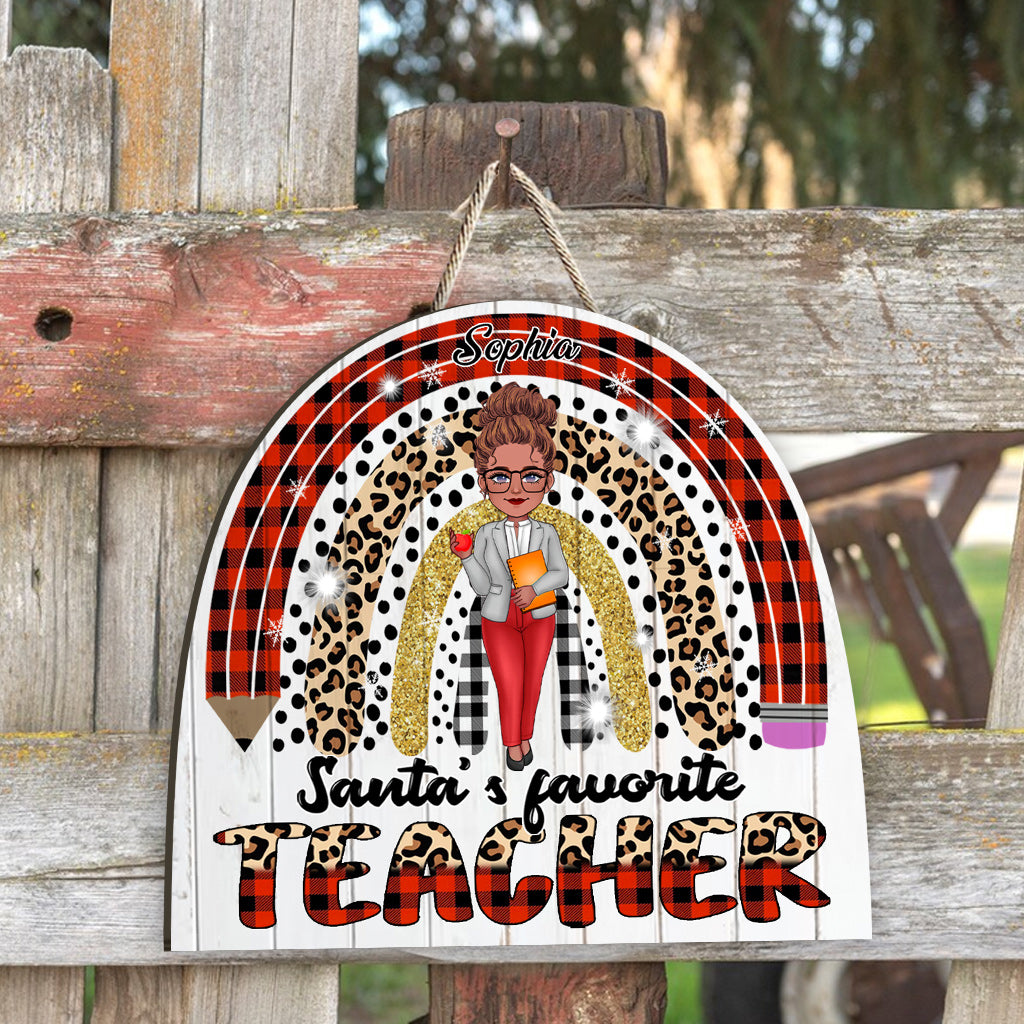 Santa's Favorite Teacher - Personalized Teacher Wood Sign