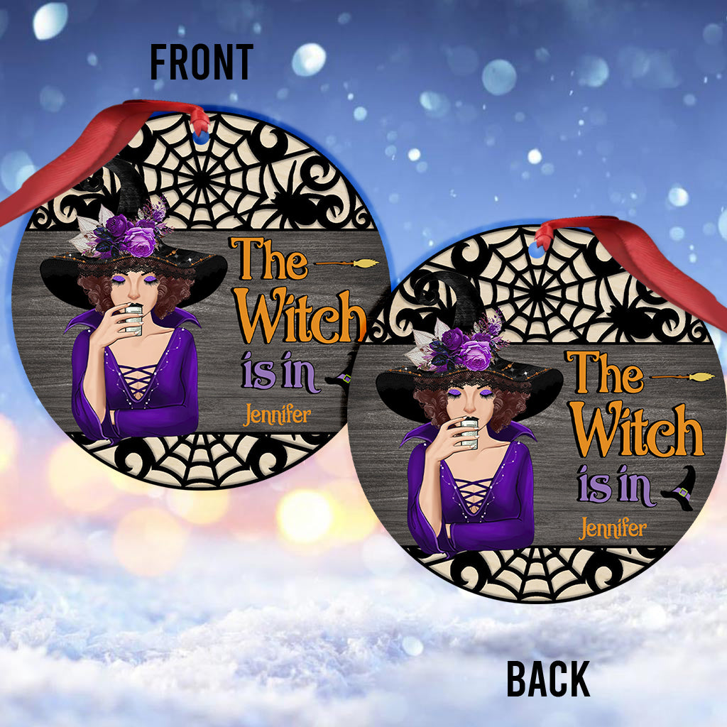 The Witch Is In - Personalized Witch Ornament
