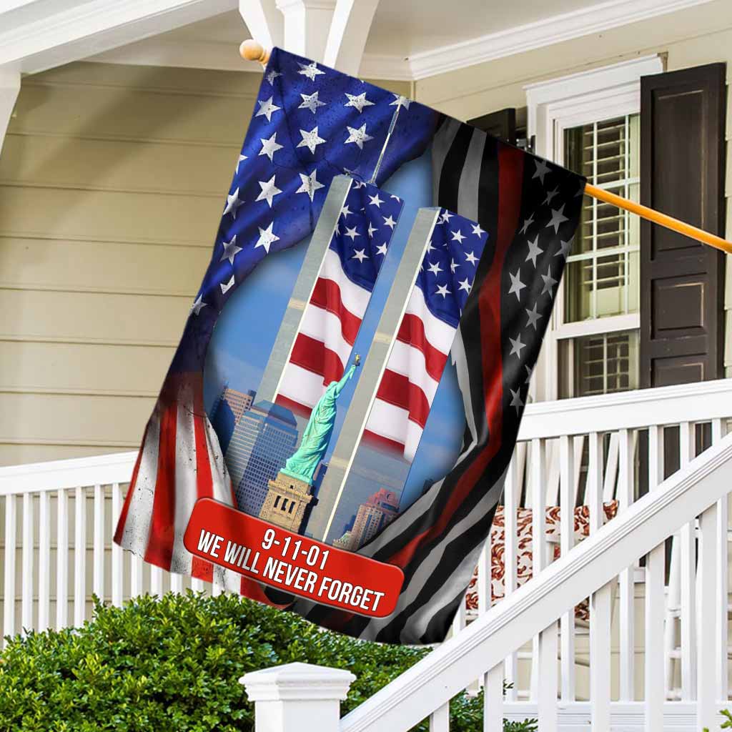 We Will Never Forget - Firefighter House Flag