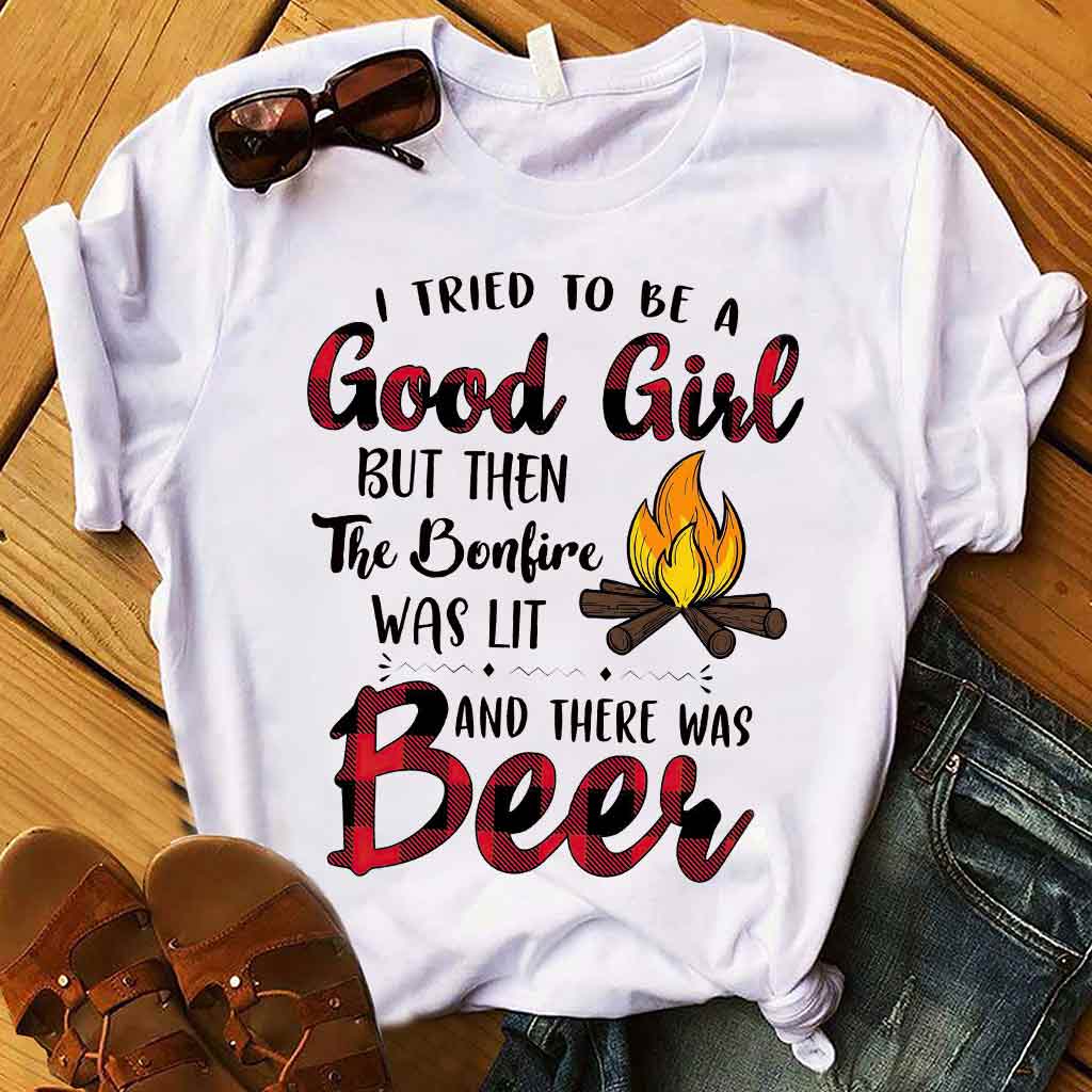 I Tried To Be A Good Girl - Camping T-shirt and Hoodie 112021