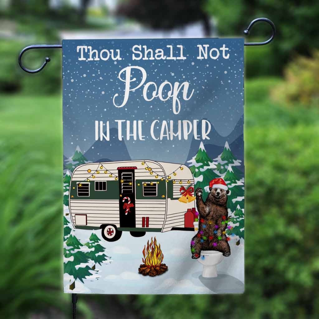 Thou Shall Not Poop In The Camper - Personalized Camping Garden Flag
