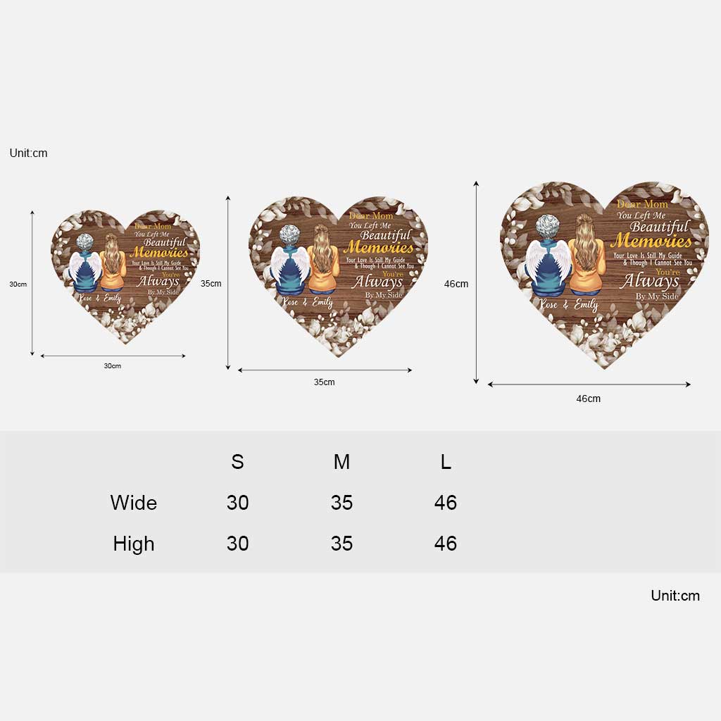 You Left Me With Beautiful Memories - Personalized Mother's day Memorial Wood Sign