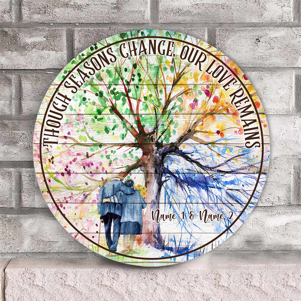 Though Seasons Change - Personalized Couple Round Wood Sign