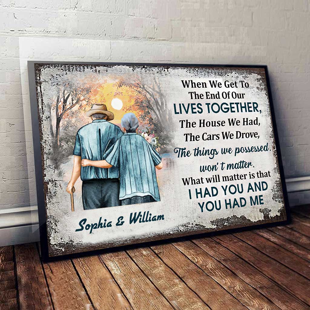 I Had You And You Had Me - Personalized Couple Canvas And Poster