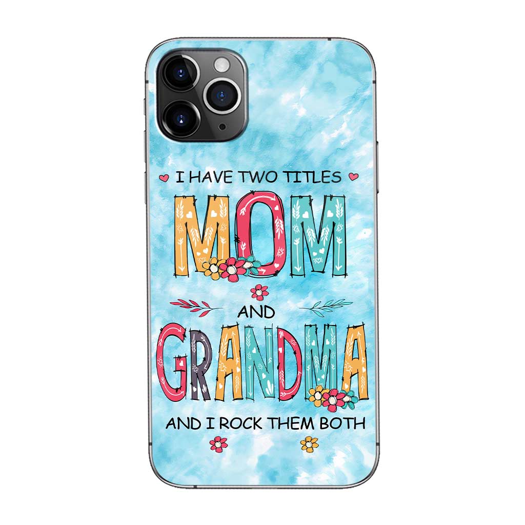 Ich habe zwei Titel: Mama und Oma – Personalisierte Handyhülle