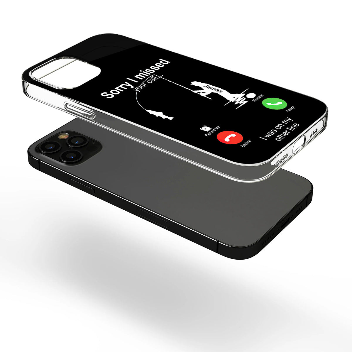 Sorry I Missed Your Call I Was On The Other Line - Personalized Fishing Clear Phone Case