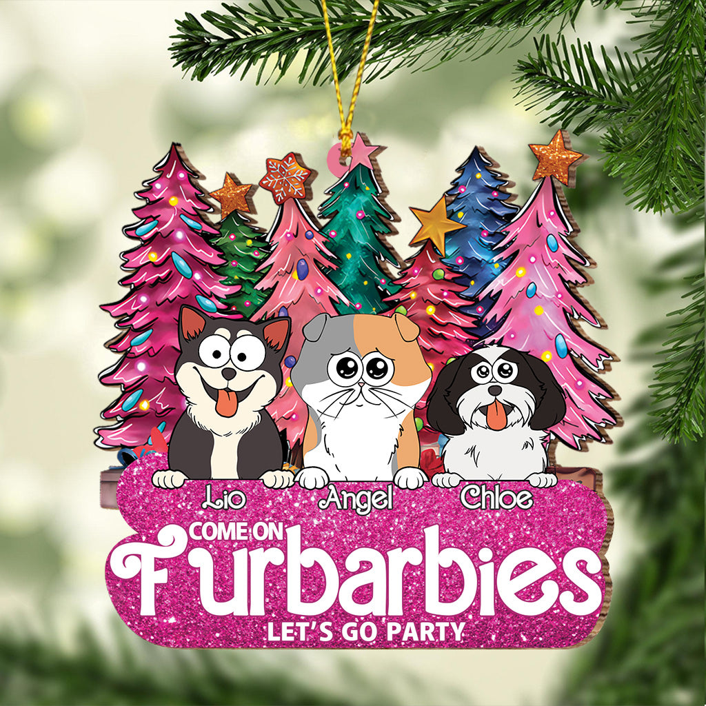 Come On Furbarbies Let's Go Party - Gift for cat lover - Personalized Ornament