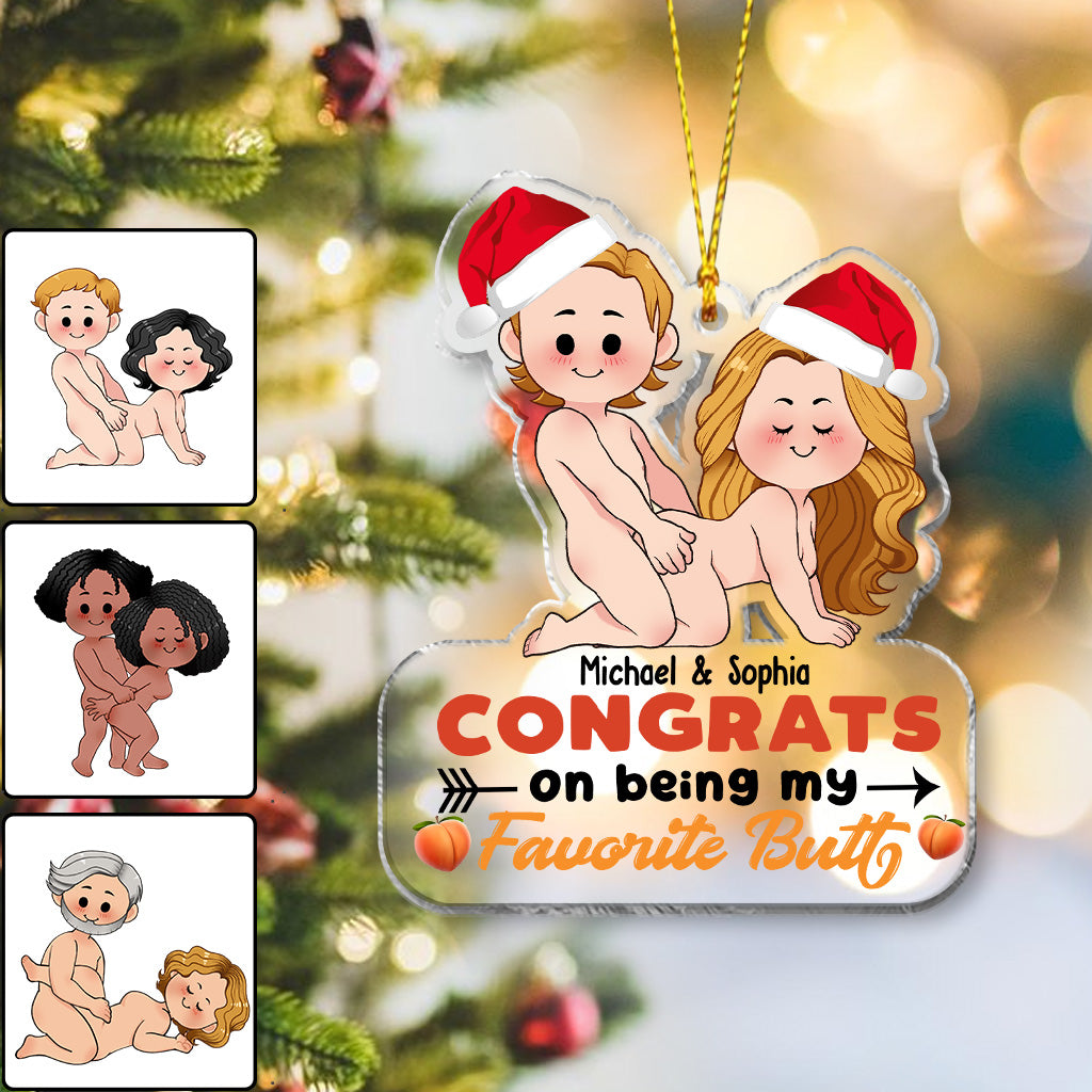 Congrats On Being My Favorite Butt - gift for girlfriend, boyfriend, wife, husband - Personalized Transparent Ornament
