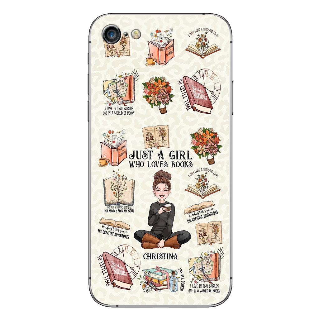 Just A Girl Who Loves Books - Personalized Book Phone Case