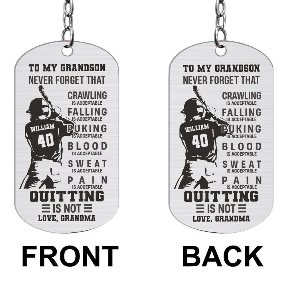 To My Son Crawling Is Acceptable - Baseball gift for son, brother, grandson, dad - Personalized Stainless Steel Keychain