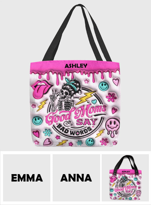 Good Moms Says Bad Words - Personalized Mother Tote Bag