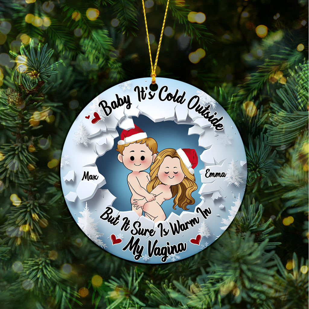 Baby It's Cold Outside - Personalized Couple Ornament