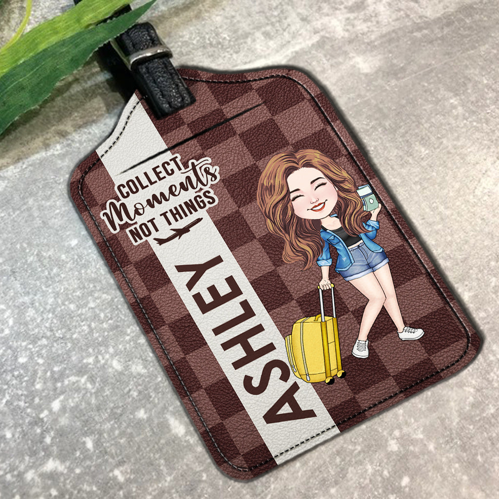 Collect Moments Not Things - Personalized Travelling Leather Luggage Tag