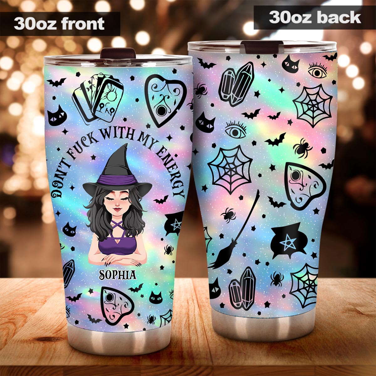 Don't F With My Energy - Personalized Witch Tumbler