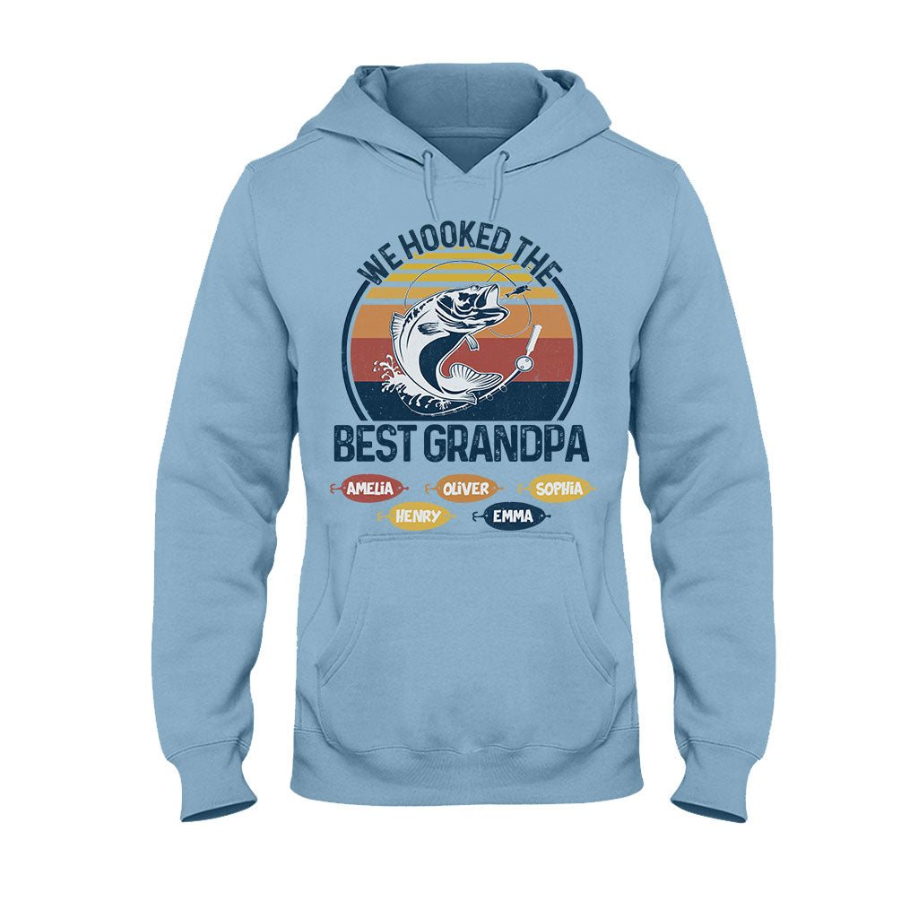We Hooked The Best Dad Fishing Dad Grandpa - Fishing gift for dad, grandpa - Personalized T-shirt And Hoodie