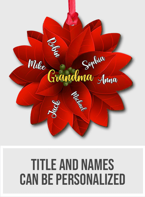Grandma / Mama / Family Christmas Poinsettia - Gift for grandma - Personalized Ornament