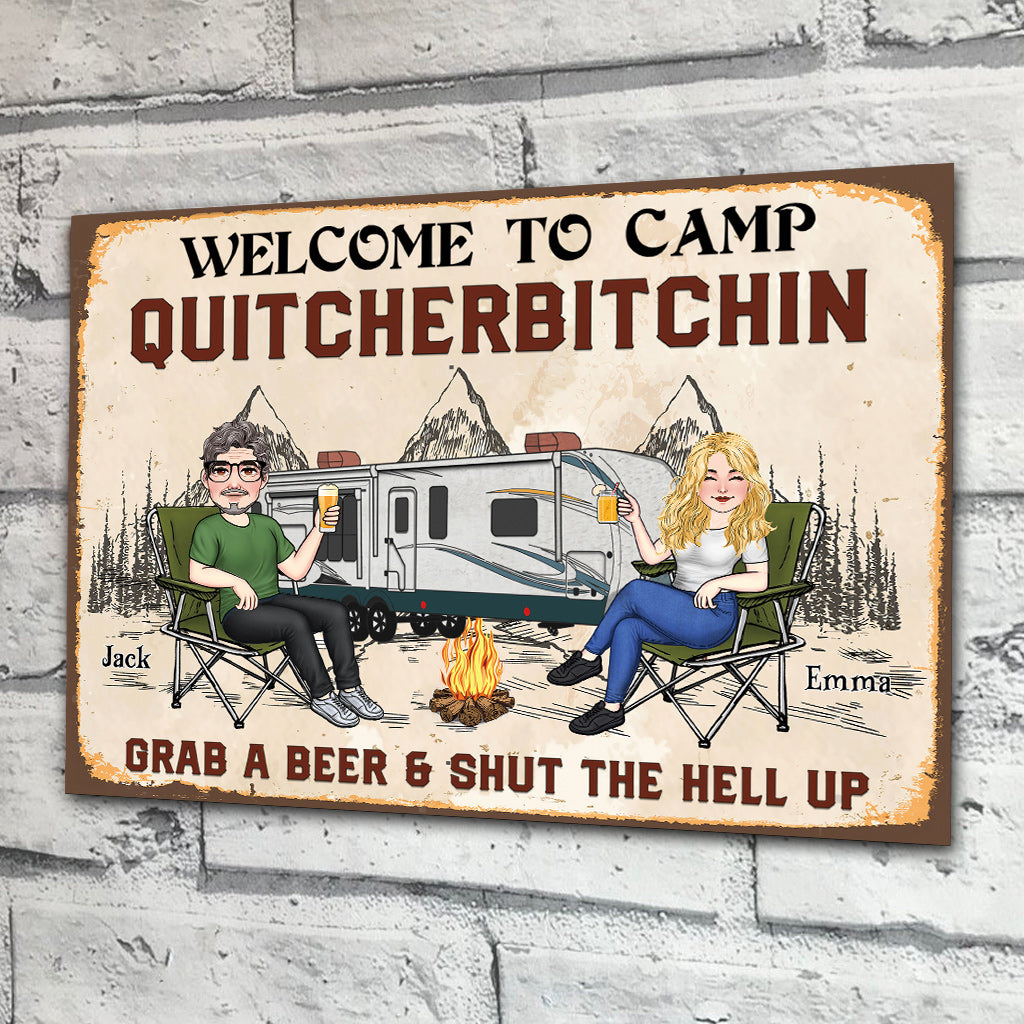 Welcome To Camp Quitcherbitchin - Personalized Camping Rectangle Metal Sign