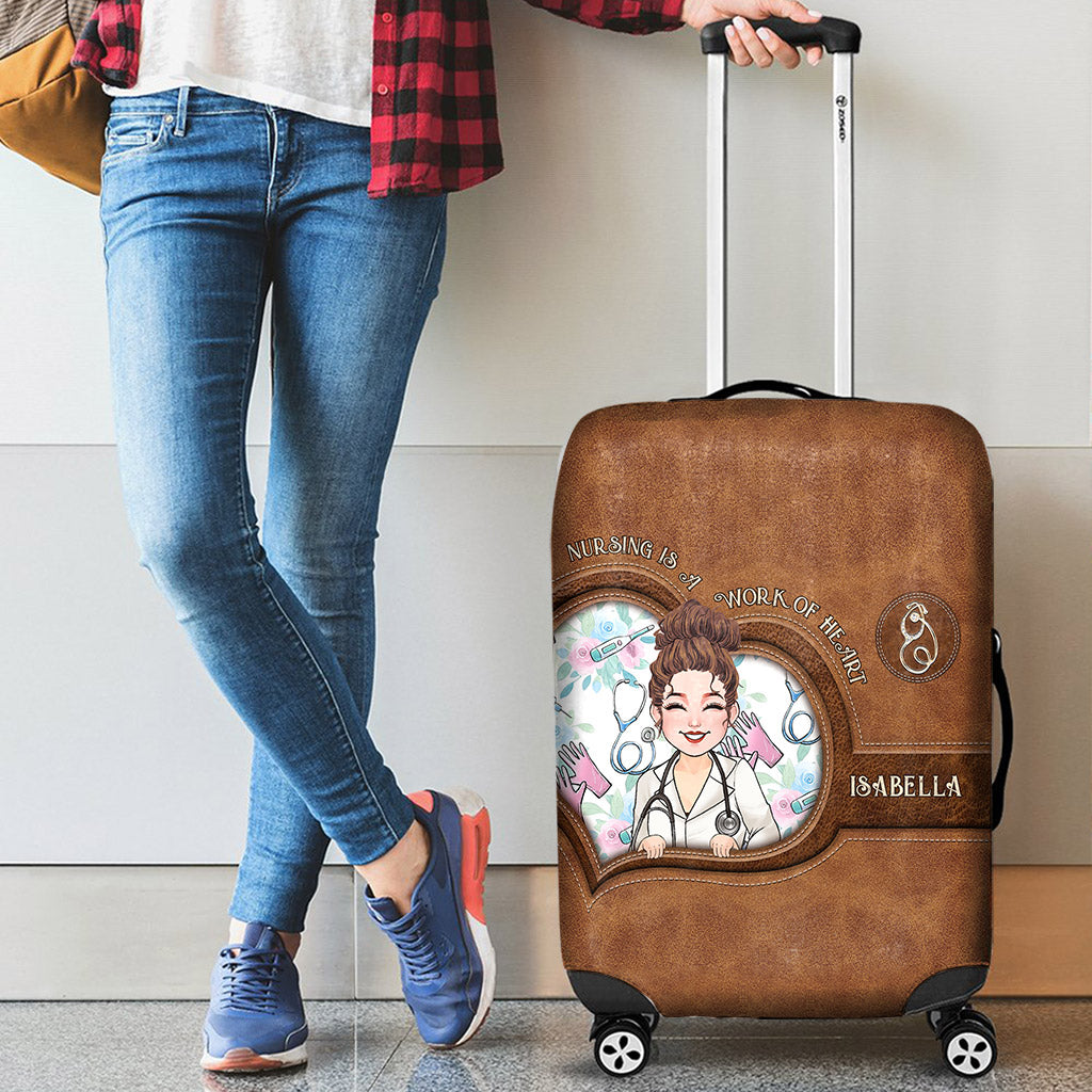 Nursing Is A Work Of Heart - Personalized Nurse Luggage Cover