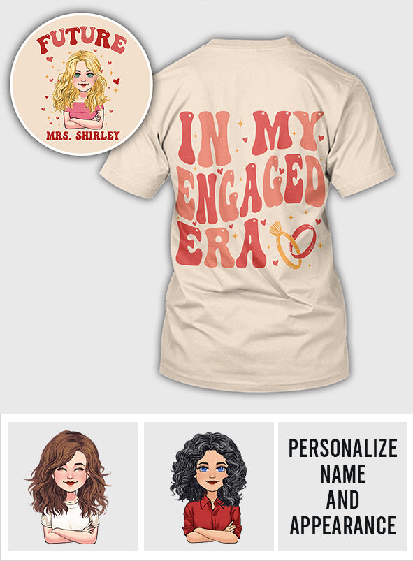 À l'époque de mes fiançailles - cadeau de mariage pour la mariée - T-shirt personnalisé intégralement