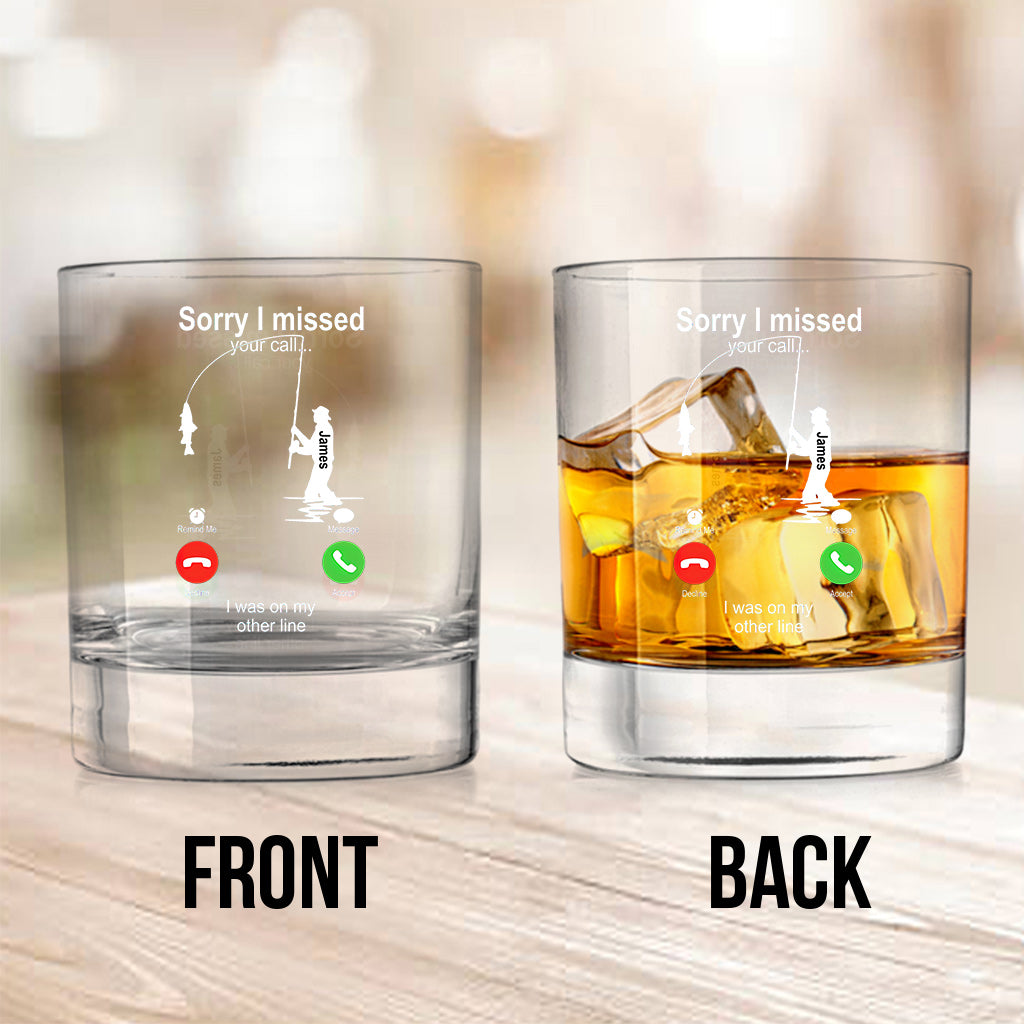 Sorry I Missed Your Call I Was On The Other Line - Personalized Fishing Rock Glass